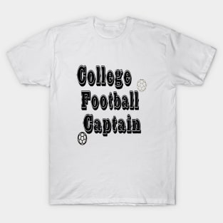 College Football Captain Typographic Design - Football Enthusiast's Pride T-Shirt